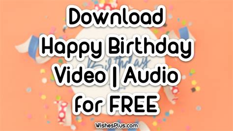 happy birthday to you song free download|happy birthday song download mp4.